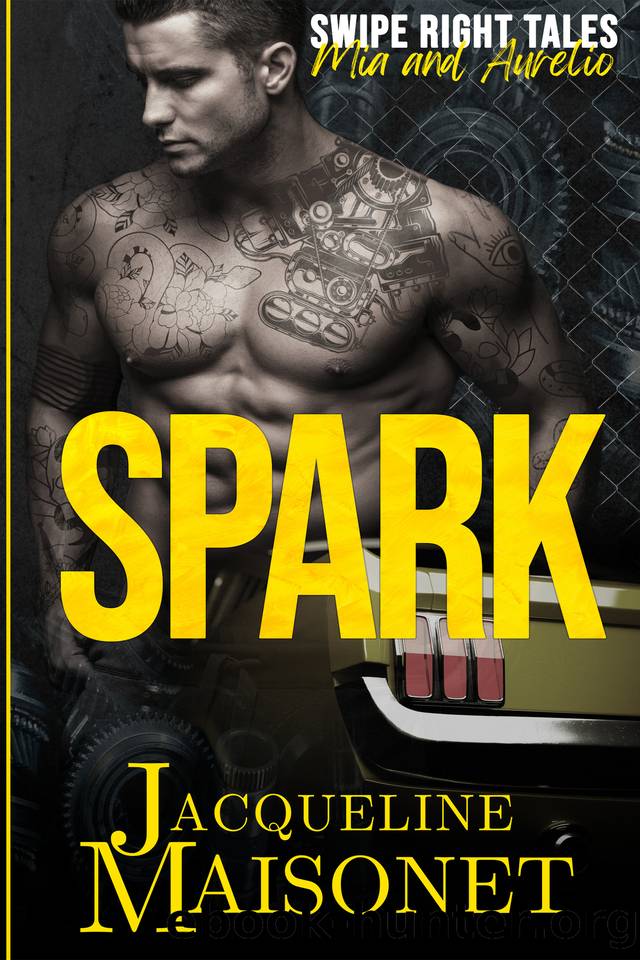 Spark: Aurelio & Mia by Jacqueline Maisonet
