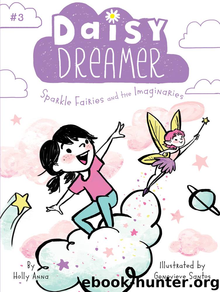 Sparkle Fairies and the Imaginaries by Holly Anna