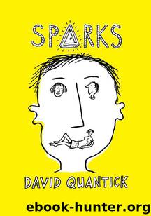 Sparks by David Quantick