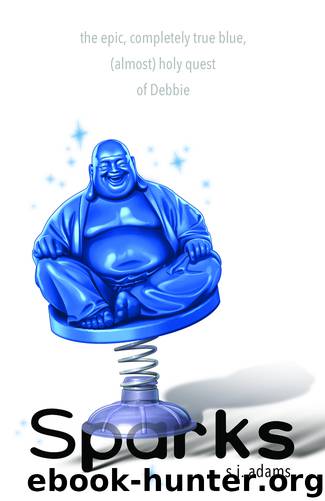 Sparks by S. J. Adams