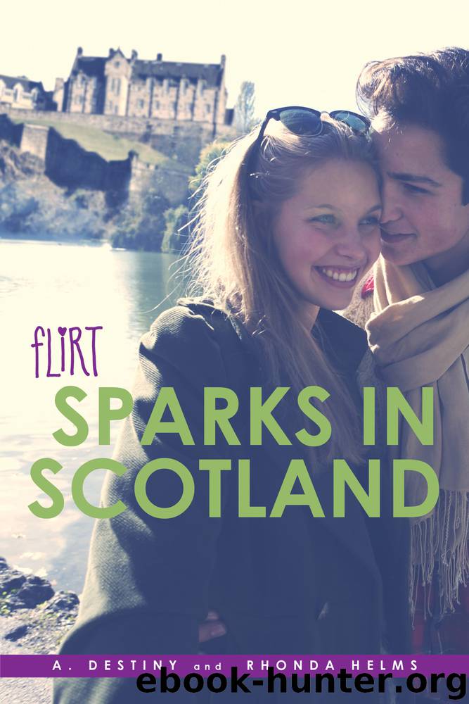 Sparks in Scotland by A. Destiny & Rhonda Helms