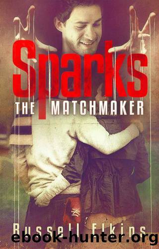Sparks the Matchmaker by Russell Elkins