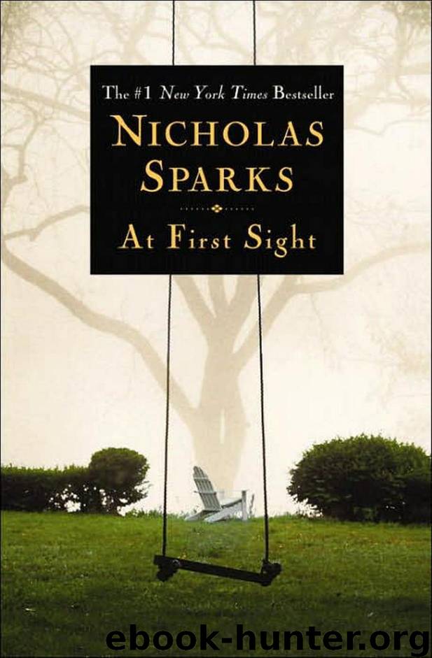 Sparks, Nicholas - At First Sight by Sparks Nicholas
