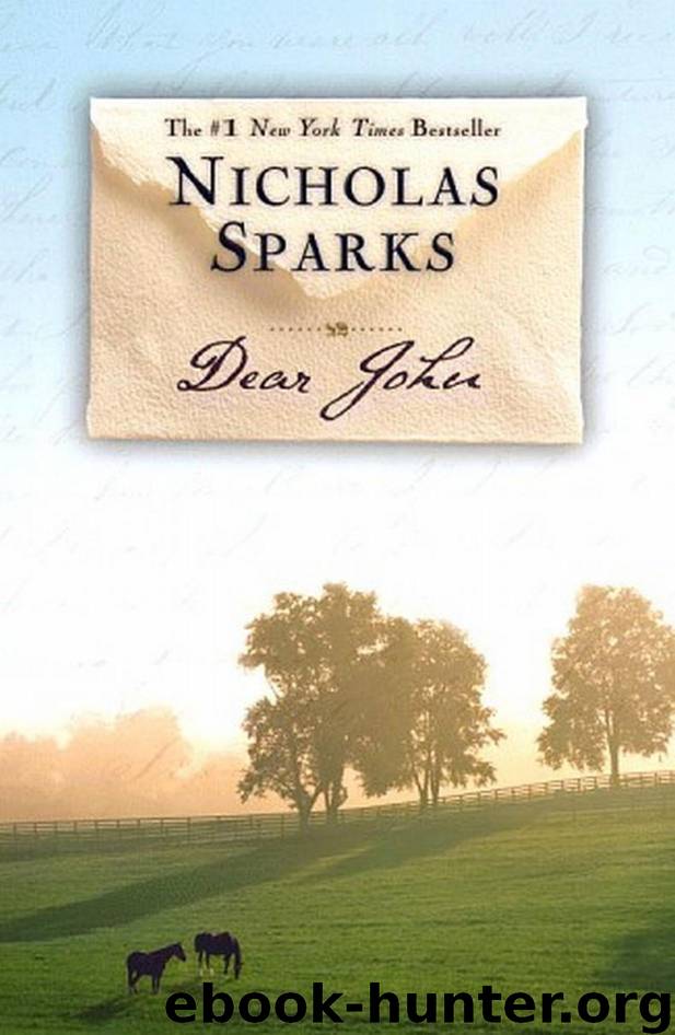 Sparks, Nicholas - Dear John by Sparks Nicholas