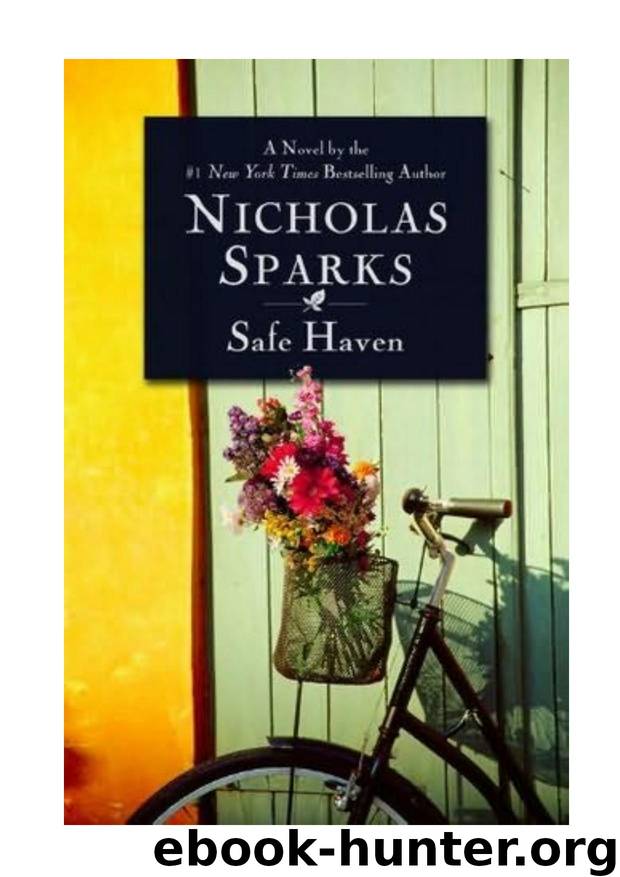Sparks, Nicholas - Safe Haven by Sparks Nicholas