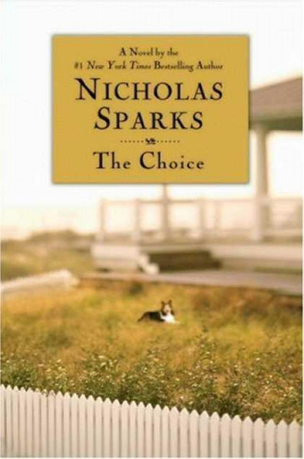 Sparks, Nicholas - The Choice by Sparks Nicholas