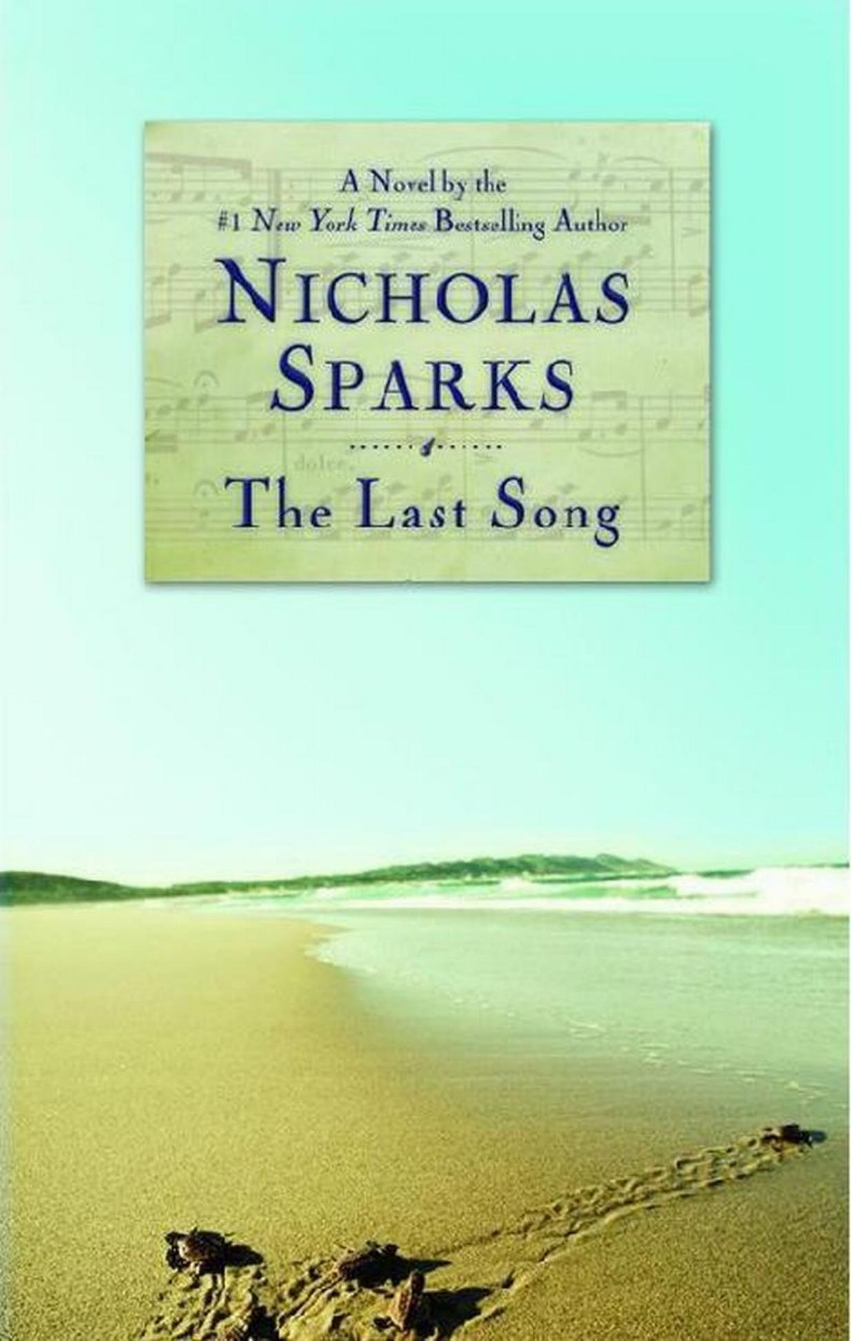 Sparks, Nicholas - The Last Song by Sparks Nicholas
