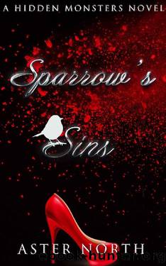Sparrow's Sins by Aster North