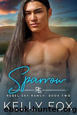 Sparrow: An MM Enemies-To-Lovers Romance (Rebel Sky Ranch Book 2) by Kelly Fox