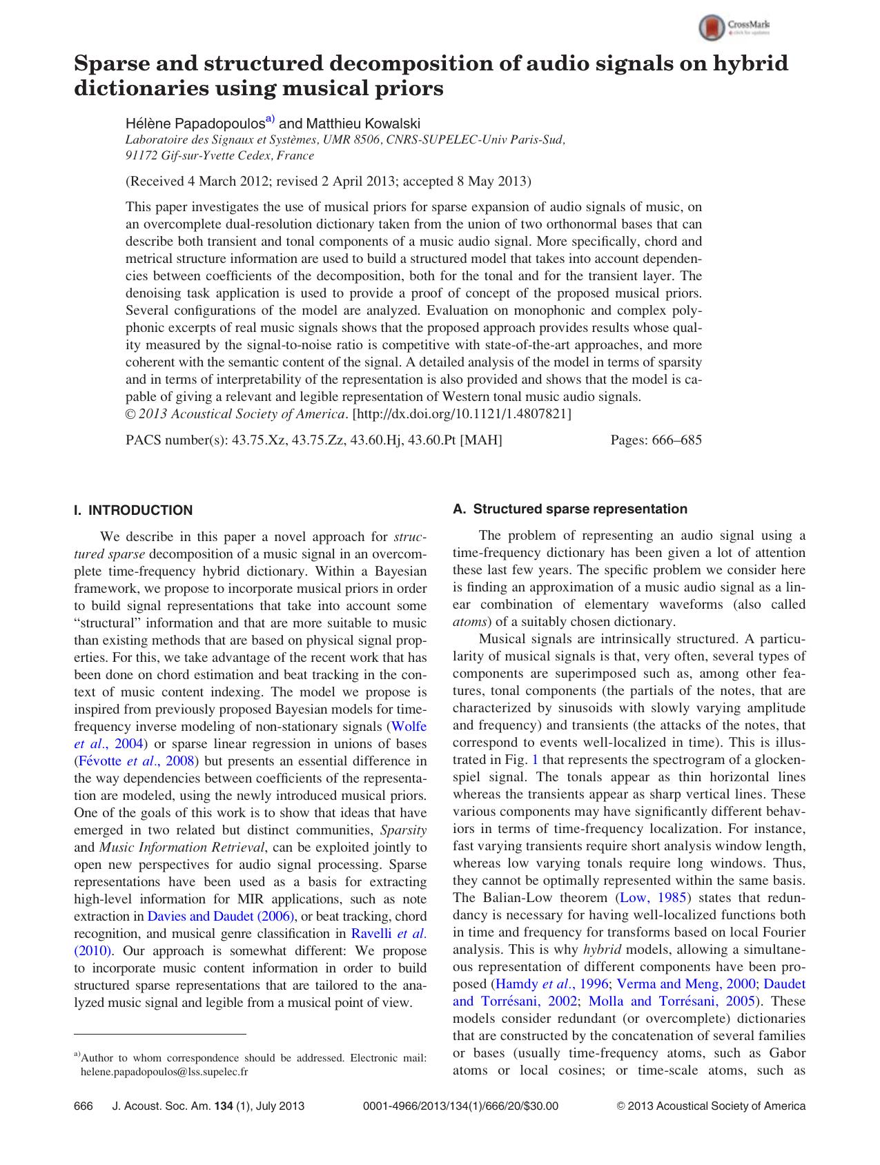 Sparse and structured decomposition of audio signals on hybrid dictionaries using musical priors by H & ele`ne Papadopoulosa) and Matthieu Kowalski