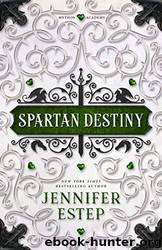 Spartan Destiny by Jennifer Estep
