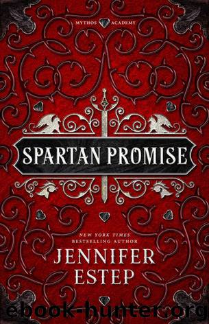 Spartan Promise: A Mythos Academy Novel (Mythos Academy spinoff series Book 2) by Estep Jennifer
