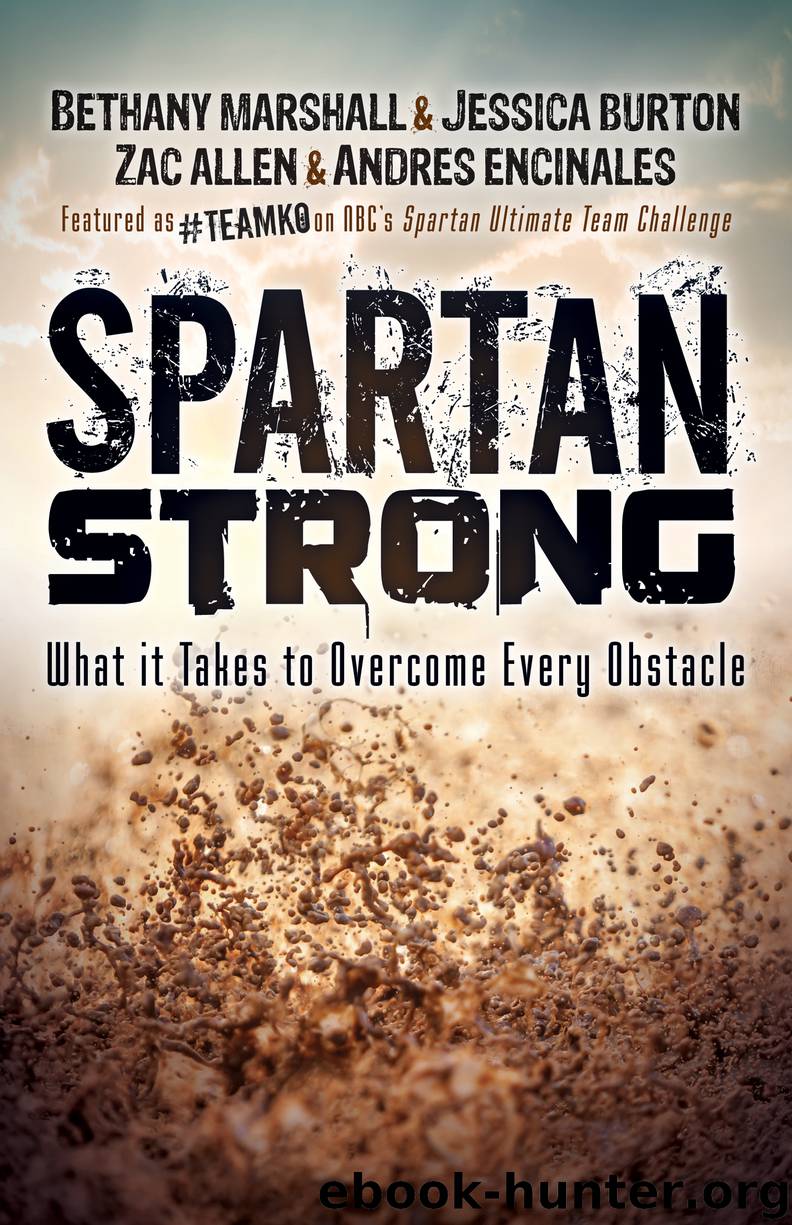 Spartan Strong by Bethany Marshall Jessica Burton zac allen andres encinales