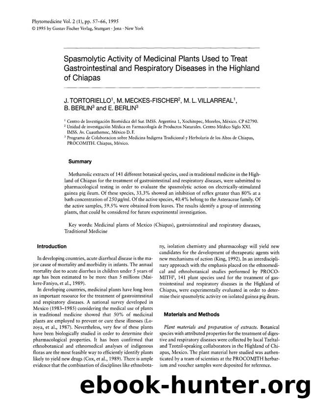 Spasmolytic activity of medicinal plants used to treat gastrointestinal and respiratory diseases in the Highland of Chiapas by J. Tortoriello & M. Meckes-Fischer & M.L. Villarreal & B. Berlin & E. Berlin