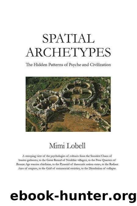 Spatial Archetypes by Lobell Mimi