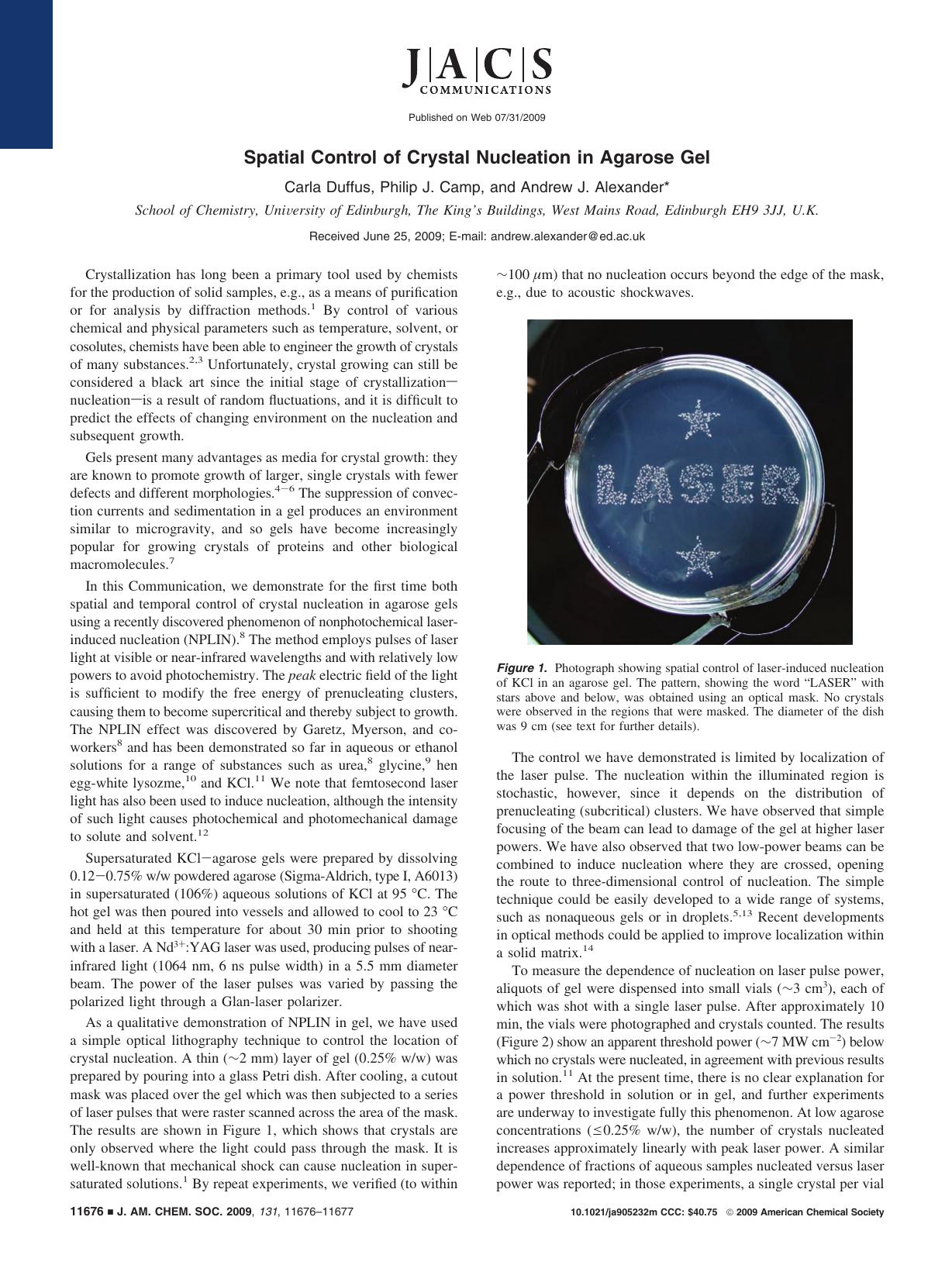 Spatial Control of Crystal Nucleation in Agarose Gel by Carla Duffus Philip J. Camp and Andrew J. Alexander* & Philip J. Camp and Andrew J. Alexander*