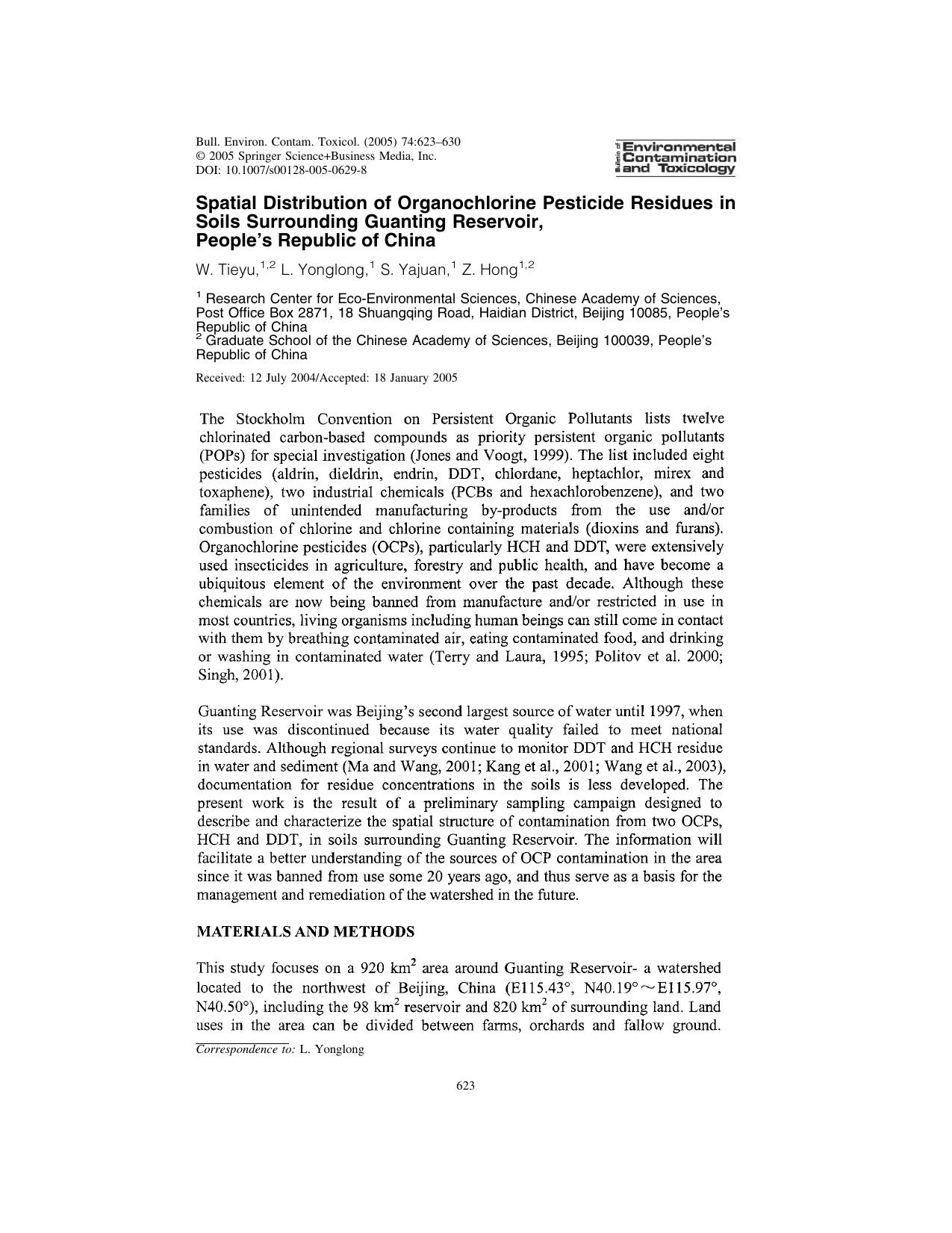 Spatial Distribution of Organochlorine Pesticide Residues in Soils Surrounding Guanting Reservoir, Peopleâs Republic of China by Tieyu W. et al