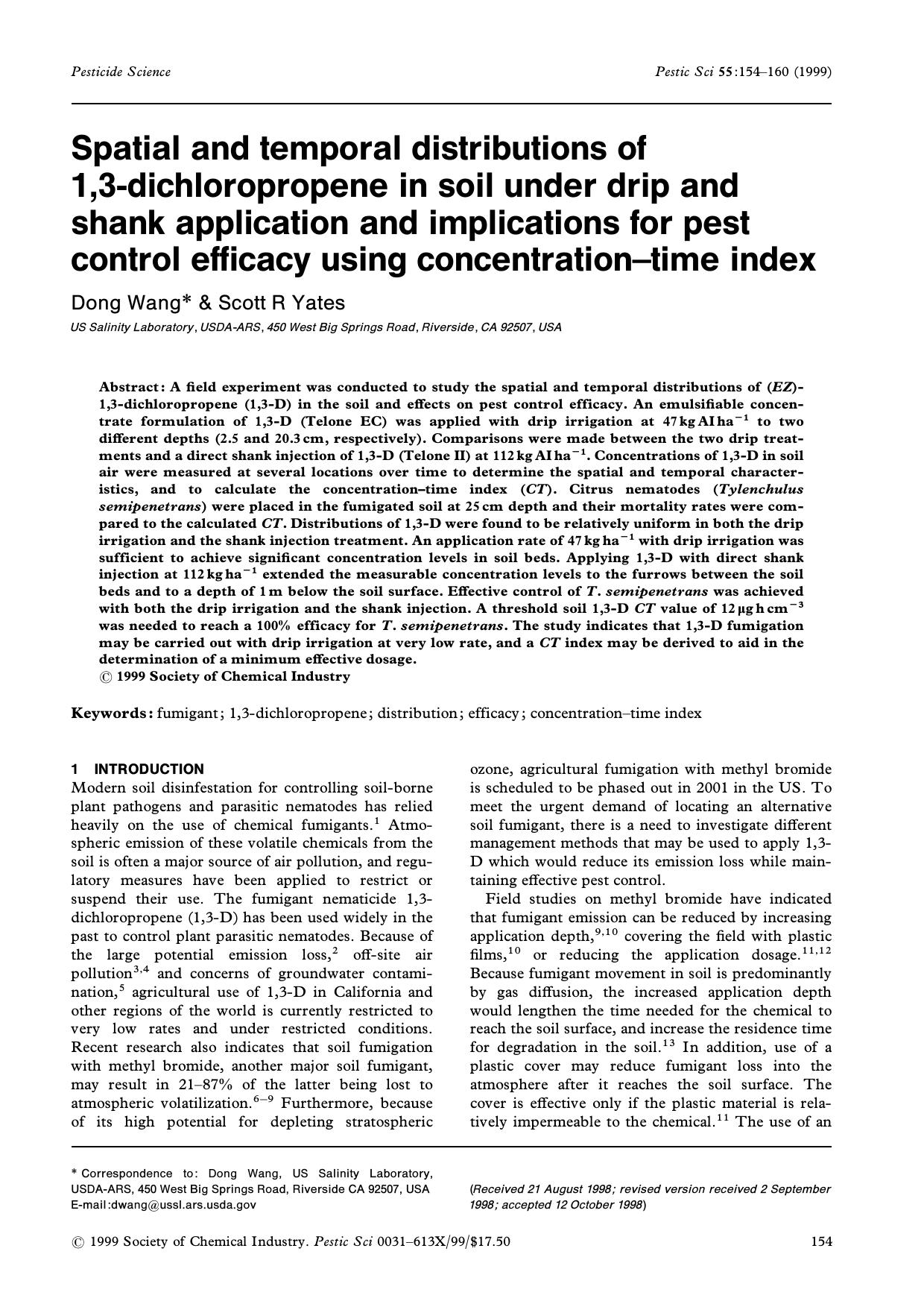 Spatial and temporal distributions of 1,3dichloropropene in soil under drip and shank application and implications for pest control efficacy using concentrationtime index by Unknown