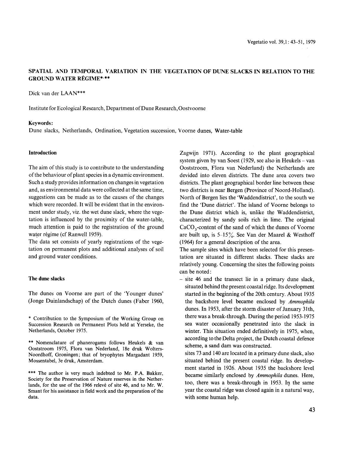 Spatial and temporal variation in the vegetation of dune slacks in relation to the ground water régime by Unknown