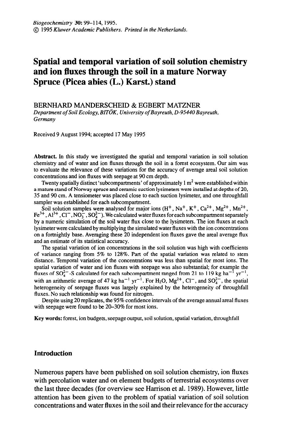 Spatial and temporal variation of soil solution chemistry and ion fluxes through the soil in a mature Norway Spruce (Picea abies (L.) Karst.) stand by Unknown
