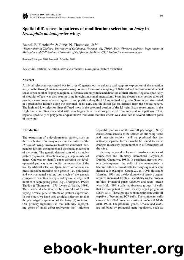 Spatial differences in patterns of modification: selection on hairy in Drosophila melanogaster wings by Unknown