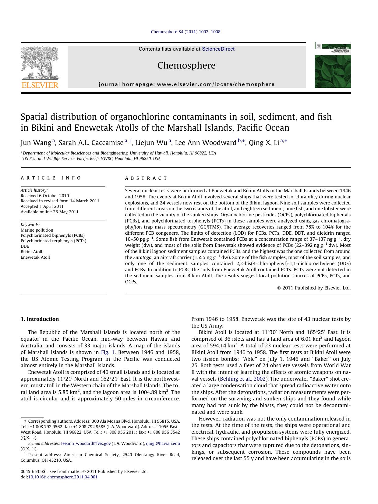 Spatial distribution of organochlorine contaminants in soil, sediment, and fish in Bikini and Enewetak Atolls of the Marshall Islands, Pacific Ocean by Jun Wang & Sarah A.L. Caccamise & Liejun Wu & Lee Ann Woodward & Qing X. Li