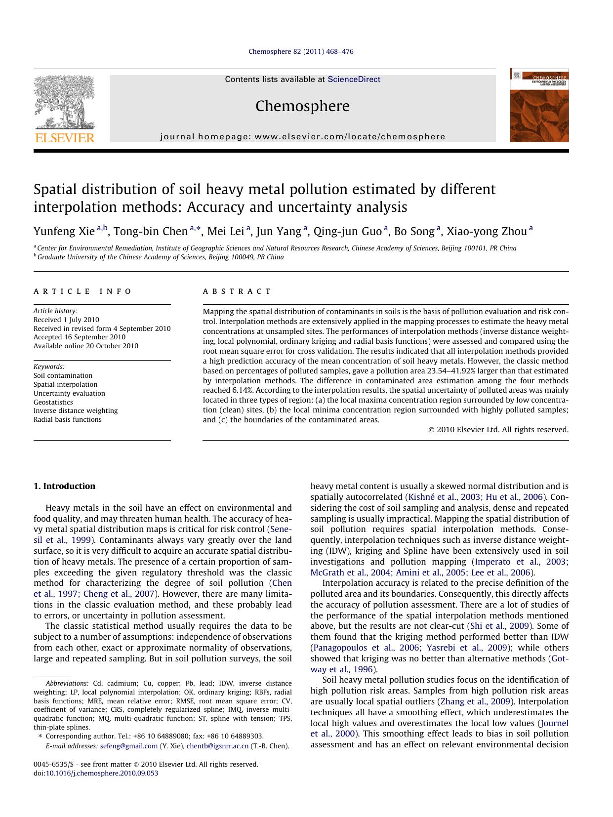 Spatial distribution of soil heavy metal pollution estimated by different interpolation methods: Accuracy and uncertainty analysis by Yunfeng Xie & Tong-bin Chen & Mei Lei & Jun Yang & Qing-jun Guo & Bo Song & Xiao-yong Zhou