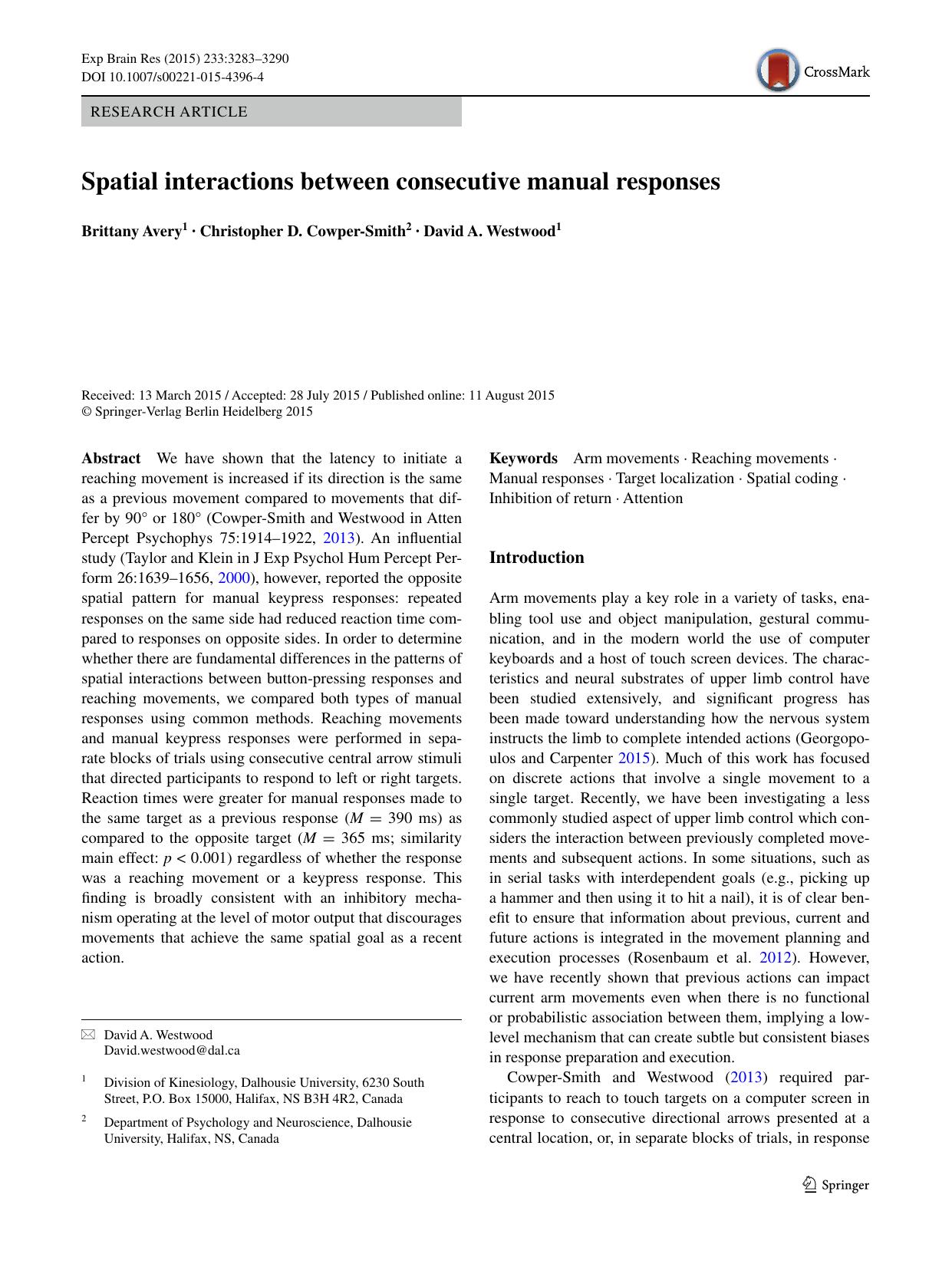 Spatial interactions between consecutive manual responses by Brittany Avery & Christopher D. Cowper-Smith & David A. Westwood