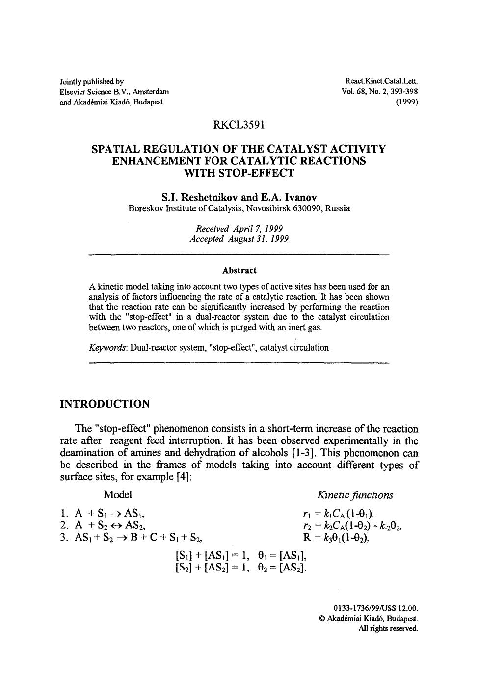 Spatial regulation of the catalyst activity enhancement for catalytic reactions with stop-effect by Unknown
