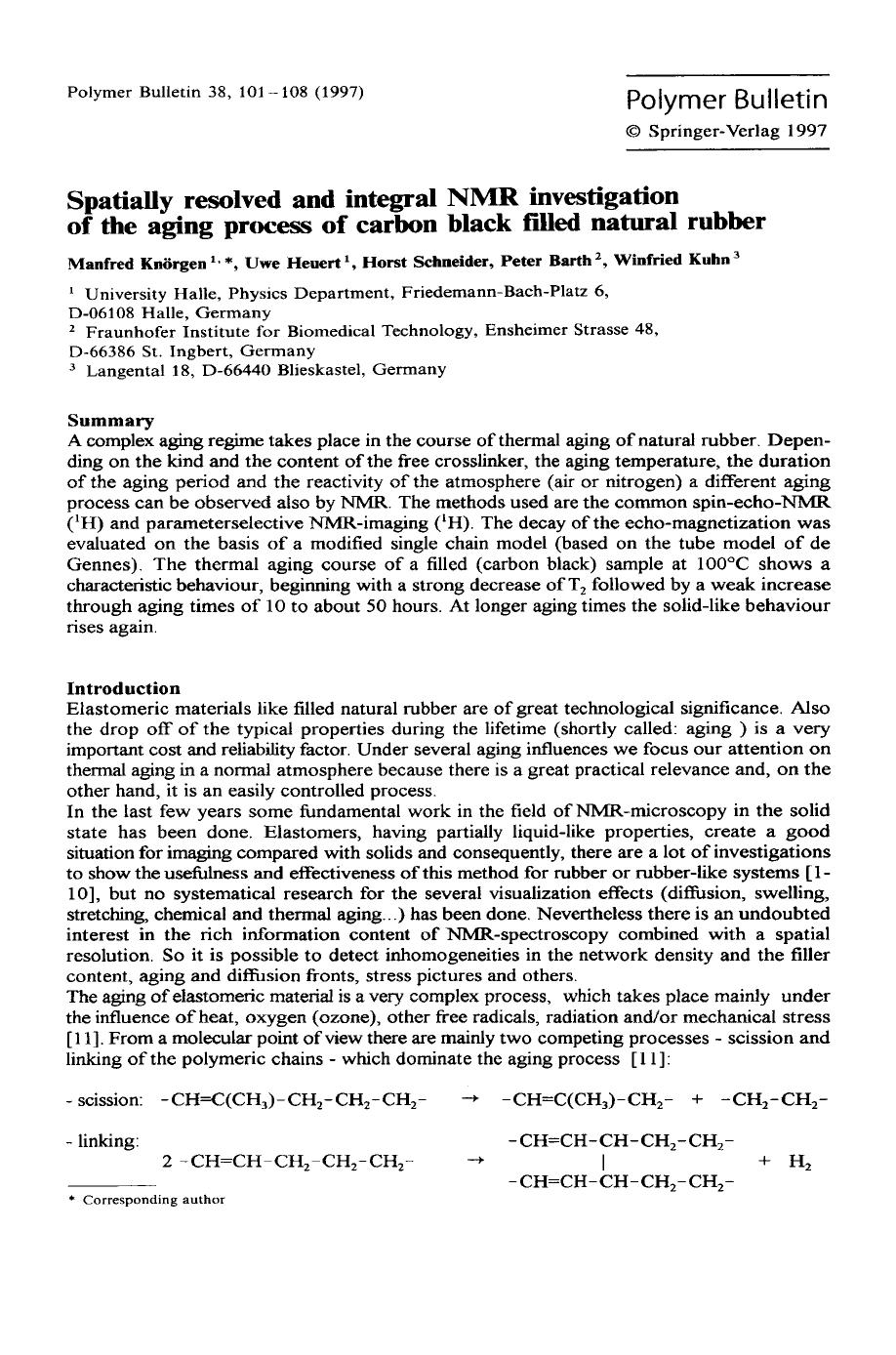 Spatially resolved and integral NMR investigation of the aging process of carbon black filled natural rubber by Unknown