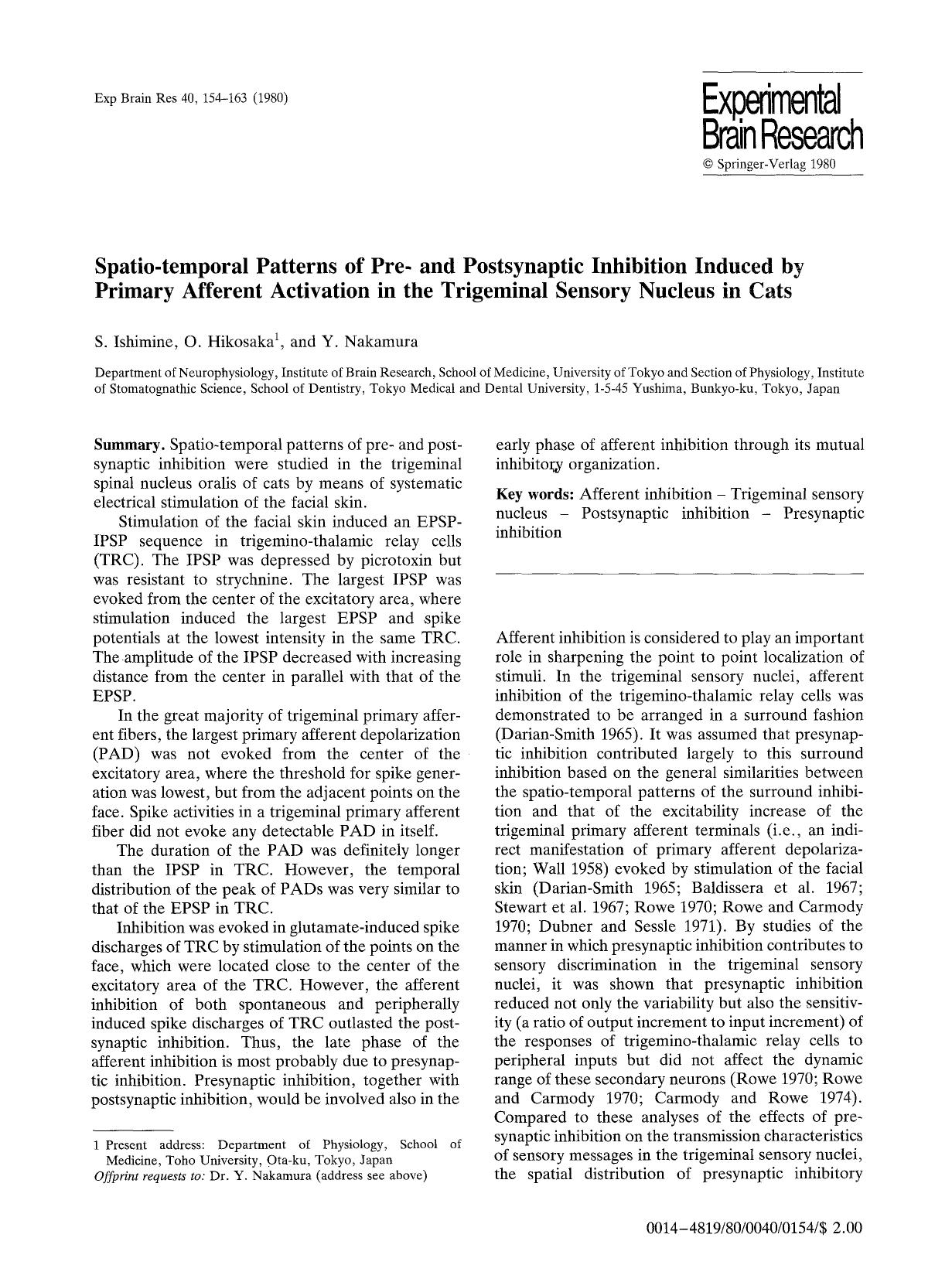 Spatio-temporal patterns of pre- and postsynaptic inhibition induced by primary afferent activation in the trigeminal sensory nucleus in cats by Unknown