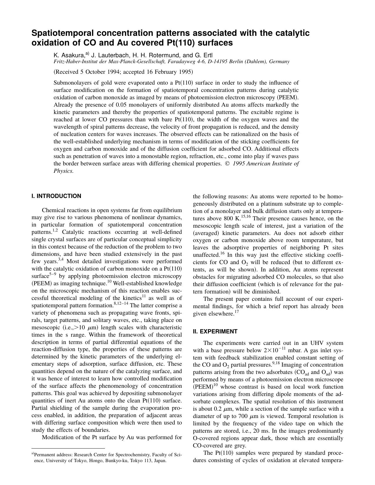 Spatiotemporal concentration patterns associated with the catalytic oxidation of CO and Au covered Pt[110] surfaces by K. Asakura J. Lauterbach H. H. Rotermund and G