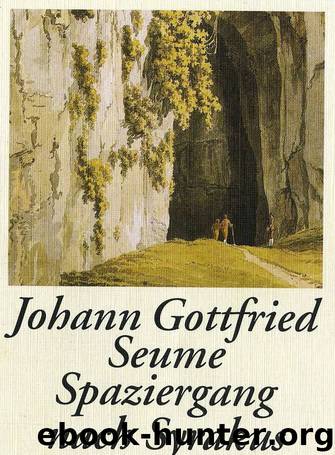 Spaziergang nach Syrakus im Jahre 1802 by Johann Gottfried Seume