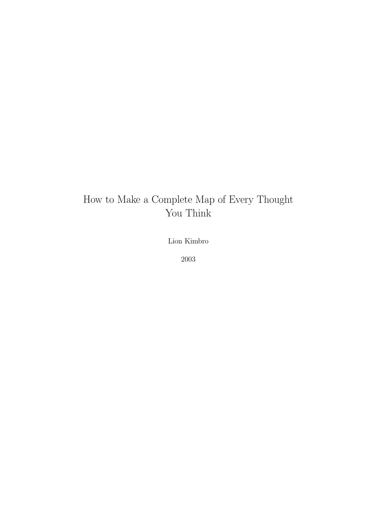 Speak Easy by How to Make a Complete Map of Every Thought You Think