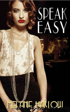 Speak Easy by Melanie Harlow