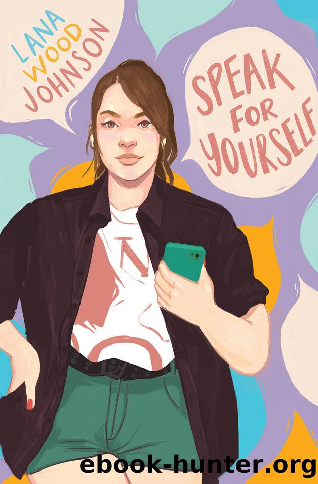 Speak for Yourself by Lana Wood Johnson