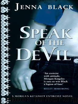 Speak of the Devil (Exorcist #4) by Jenna Black