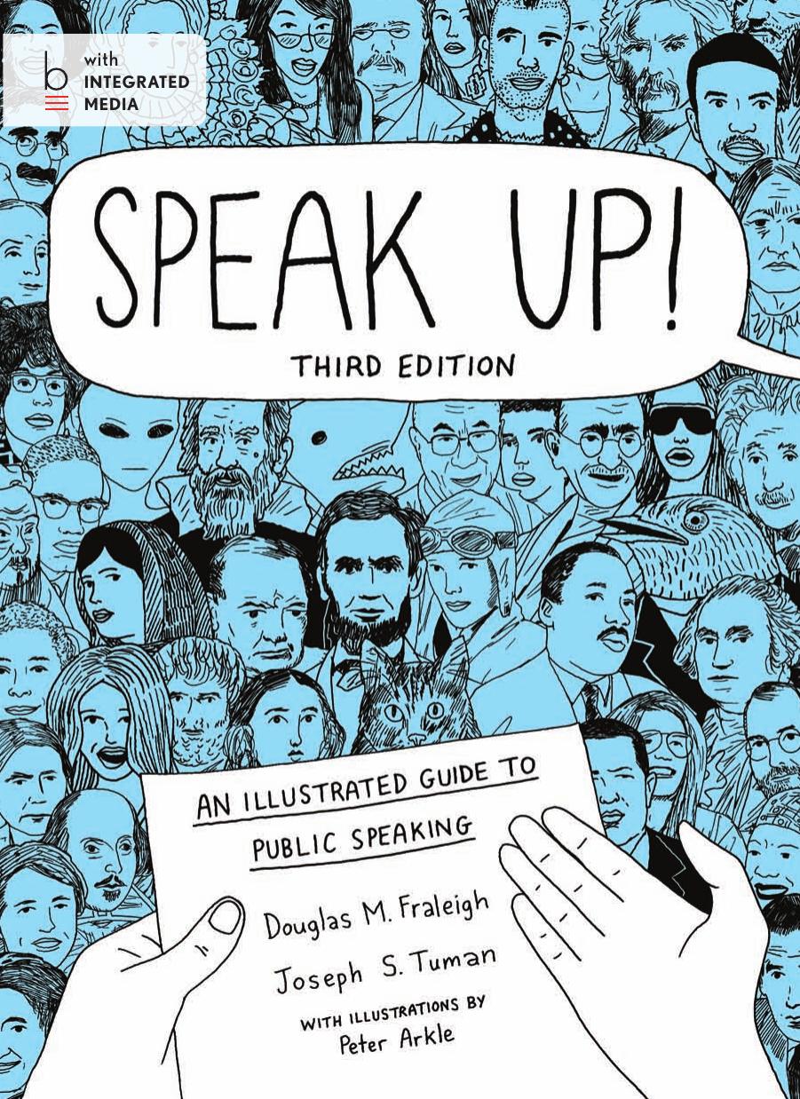 Speak up! : an illustrated guide to public speaking by Douglas M. Fraleigh; Joseph S. Tuman