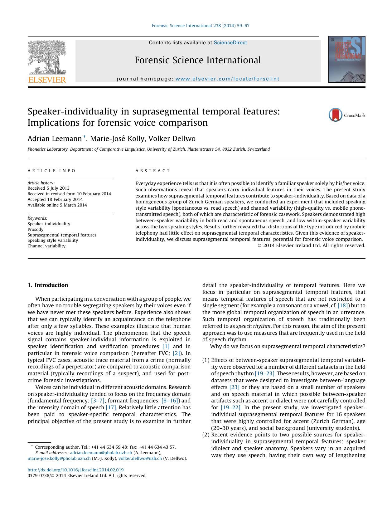 Speaker-individuality in suprasegmental temporal features: Implications for forensic voice comparison by Adrian Leemann & Marie-José Kolly & Volker Dellwo