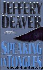 Speaking In Tongues by Jeffery Deaver
