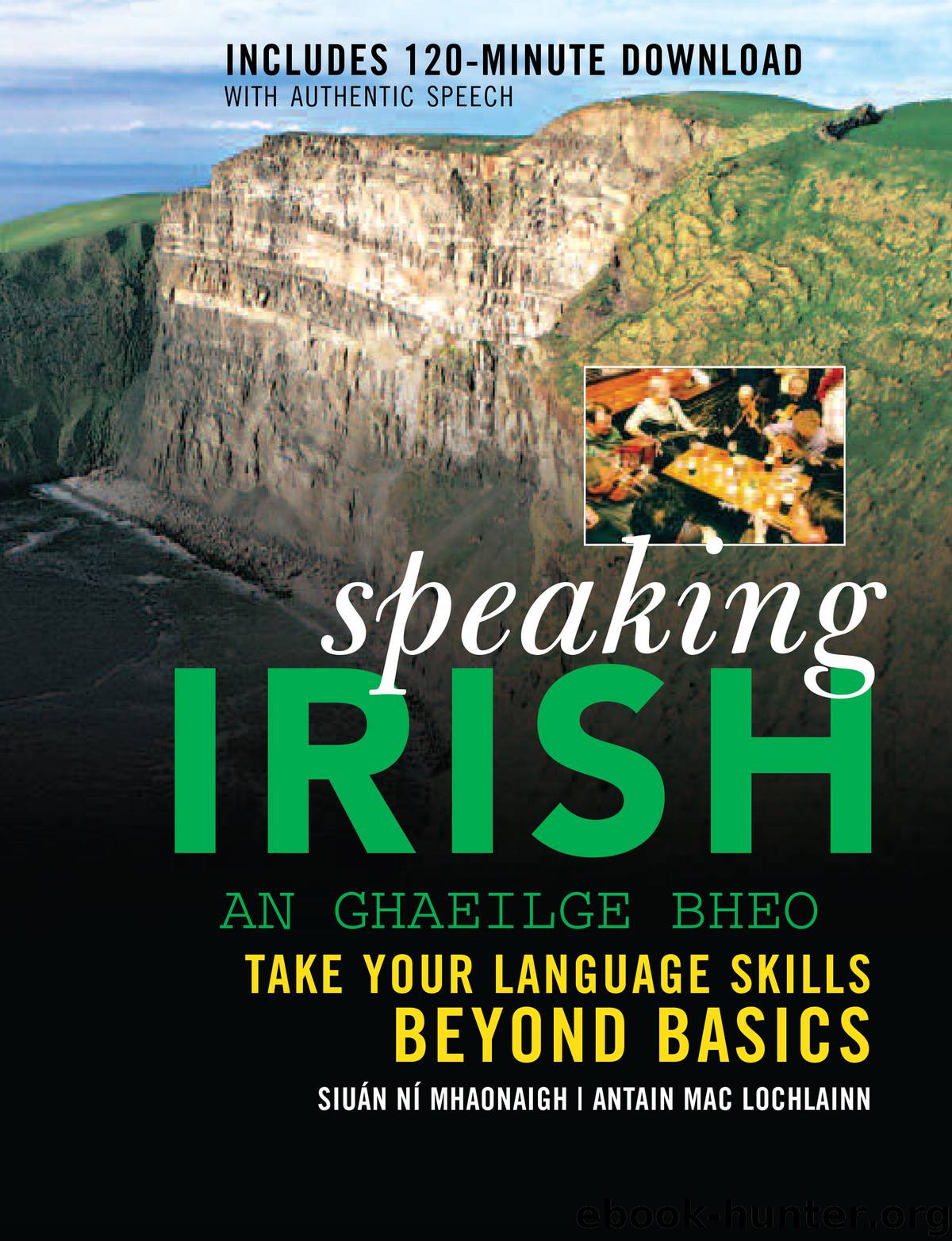 Speaking Irish by Siuan Ni Mhaonaigh Antain Mac Lochlainn