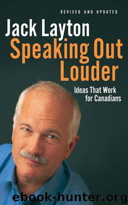 Speaking Out Louder by Jack Layton