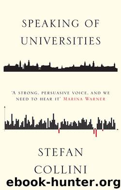 Speaking of Universities by Stefan Collini