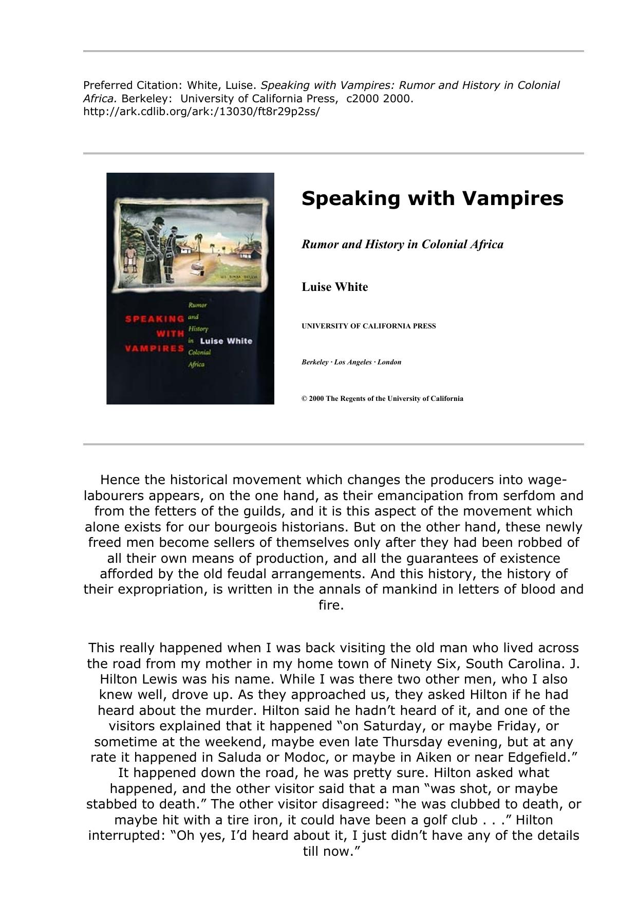 Speaking with Vampires: Rumor and History in Colonial Africa (Studies on the History of Society and Culture) by Luise White