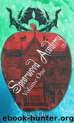 Spearwood Academy Volume One by A.S. Oren