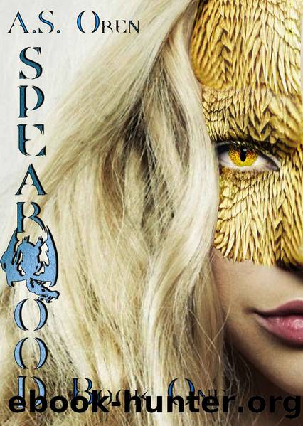 Spearwood Book One by Oren A.S