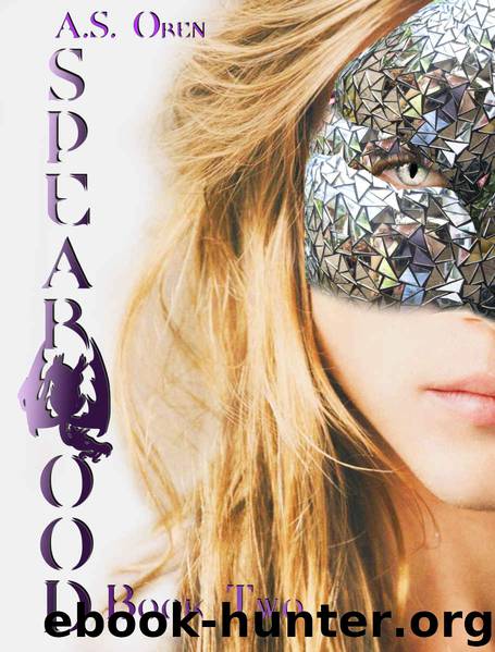 Spearwood Book Two by A.S. Oren