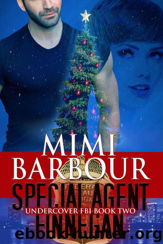 Special Agent Finnegan (Undercover FBI Book 2) by Barbour Mimi