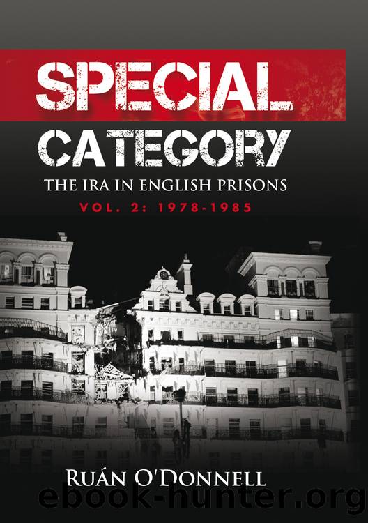 Special Category: The IRA in English Prisons, Vol. 1: 1968-1978 by Ruán O'Donnell
