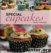 Special Cupcakes by Wendy Sweetser